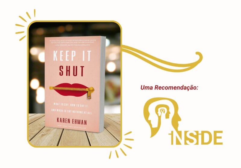 Comunicar com Sabedoria: 15 Lições de “Guarda Bem as Palavras: O Que Dizer, Como Dizer e Quando Ficar em Silêncio” por Karen Ehman