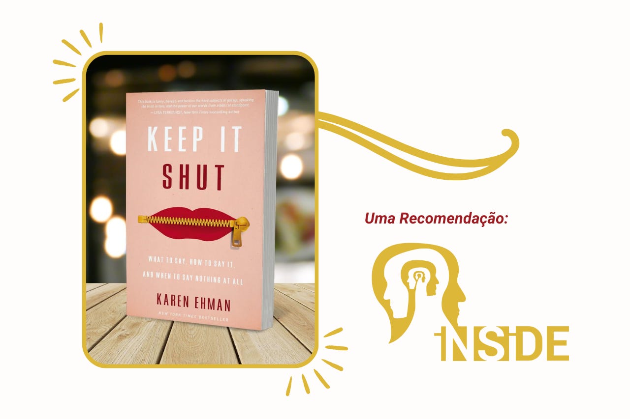 Comunicar com Sabedoria: 15 Lições de "Guarda Bem as Palavras: O Que Dizer, Como Dizer e Quando Ficar em Silêncio" por Karen Ehman